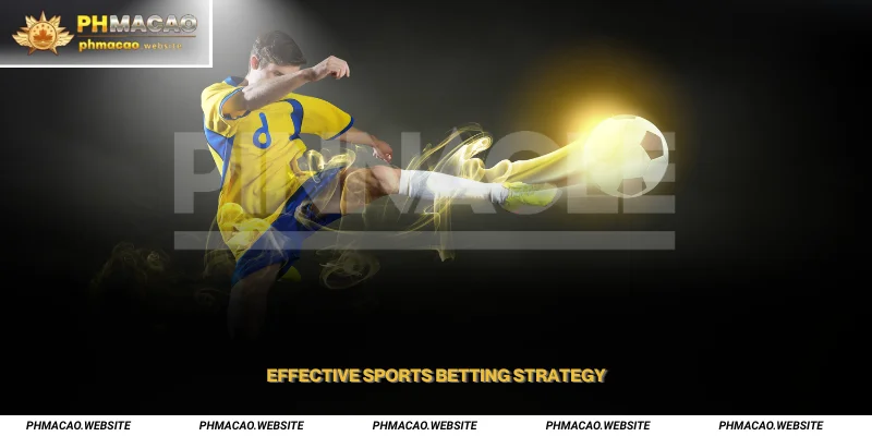 Effective Sports Betting Strategy