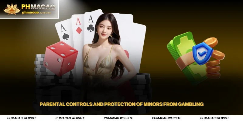 Parental Controls and Protection of Minors from Gambling