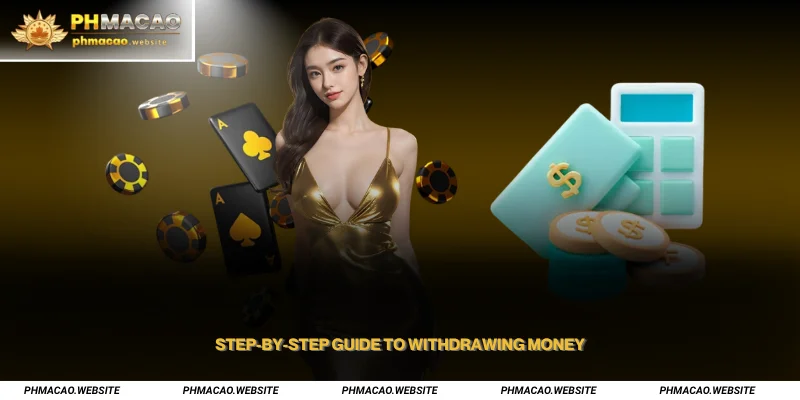 Step-by-step guide to withdrawing money
